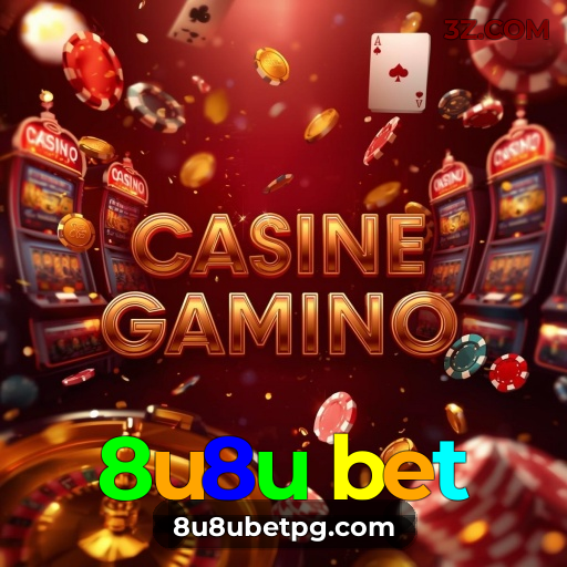 8u8u bet: Viva a Emoção dos Melhores Jogos de Cassino Online